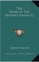 The Book of the Prophet Isaiah V2