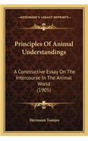 Principles of Animal Understandings