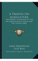 Treatise on Agriculture