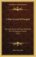 Short Account Of Danegeld