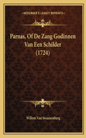Parnas, Of De Zang Godinnen Van Een Schilder (1724): (Chinese)