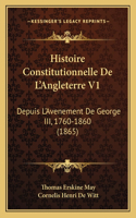 Histoire Constitutionnelle De L'Angleterre V1