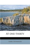 At One-Thirty