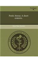Pestis Atreus: A Short Oratorio