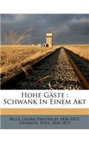 Hohe Gäste