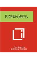 American Mercury, V37, No. 147, March, 1936
