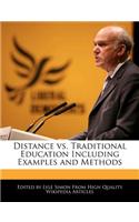 Distance vs. Traditional Education Including Examples and Methods