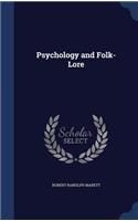 Psychology and Folk-Lore