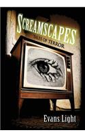 Screamscapes