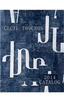 Cecil Touchon - 2014 Catalog of Works