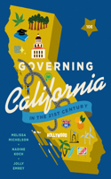 Governing California in the Twenty-First Century