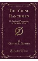 The Young Ranchmen