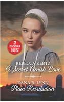 A Secret Amish Love and Plain Retribution: An Anthology: An Anthology