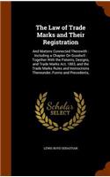Law of Trade Marks and Their Registration