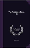 The Academy, Issue 22