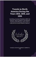 Travels in North America During the Years 1834, 1835, and 1836