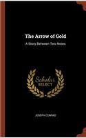 The Arrow of Gold