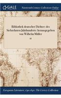 Bibliothek Deutscher Dichter: Des Siebzehnten Jahrhunderts: Herausgegeben Von Wilhelm Muller; III