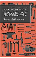 HAND-FORGING AND WROUGHT-IRON ORNAMENTAL