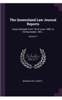 Queensland Law Journal Reports