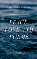 Peace, Love and Poems