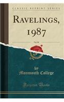 Ravelings, 1987, Vol. 90 (Classic Reprint)