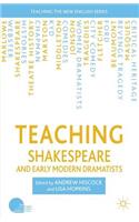 Teaching Shakespeare and Early Modern Dramatists