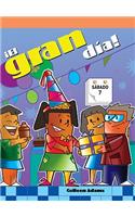 ¡El Gran Día! (the Big Day!): (Lecturas del Barrio (Neighborhood Readers))