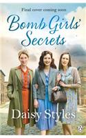 The Bomb Girls’ Secrets