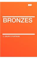 Bronzes