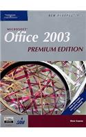 New Perspectives on Microsoft Office 2003, First Course, Premium Edition