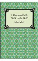 Thousand-Mile Walk to the Gulf