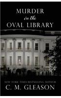 Murder in the Oval Library