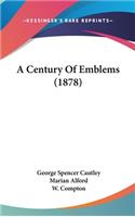 A Century of Emblems (1878)