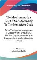 Moohummudan Law Of Sale, According To The Huneefeea Code