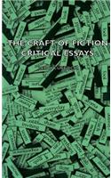 Craft of Fiction - Critical Essays
