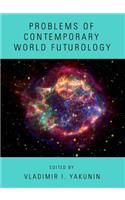 Problems of Contemporary World Futurology