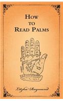 How to Read Palms