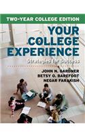 Your College Experience, Two-Year College Edition