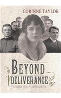 Beyond Deliverance