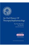 Oral History of Neuropsychopharmacology