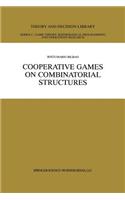 Cooperative Games on Combinatorial Structures