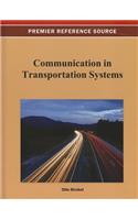 Communication in Transportation Systems