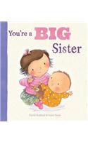 You're a Big Sister