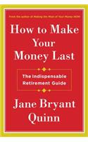 How to Make Your Money Last