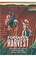 Forsaken Harvest