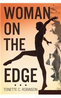 Woman on the Edge