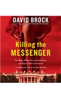 Killing the Messenger