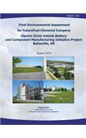 Final Environmental Assessment for FutureFuel Chemical Company Electric Drive Vehicle Battery and Component Manufacturing Initiative Project, Batesville, AR (DOE/EA-1760)