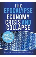 Epocalypse: Economy Crisis and Collapse